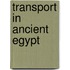 Transport In Ancient Egypt