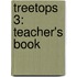 Treetops 3: Teacher's Book