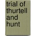 Trial Of Thurtell And Hunt