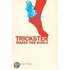 Trickster Makes This World