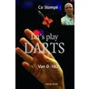 Let's play Darts door C. Stompé