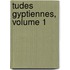 Tudes Gyptiennes, Volume 1