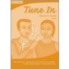 Tune in Cm1 Teacher's Book door Tohmoh J. Yong
