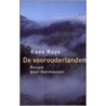 De voorouderlanden door K. Ruys