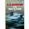 U 136: Einsatz im Atlantik by C.H. Guenter