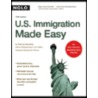 U.S. Immigration Made Easy door Ilona M. Bray