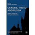 Ukraine, the Eu and Russia