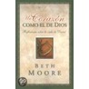 Un Corazon Como el de Dios by Beth Moore