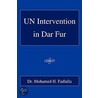 Un Intervention in Dar Fur door Dr. Mohamed H. Fadlalla