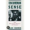 Uncommon Sense:heret Nat P door Alan Cromer