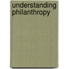 Understanding Philanthropy by Robert L. Payton