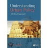 Understanding Urban Policy by Allan Cochrane