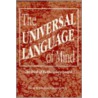 Universal Language of Mind door Daniel R. Condron