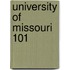 University of Missouri 101