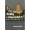 Unlikely Environmentalists door Paul Charles Milazzo