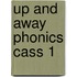 Up And Away Phonics Cass 1