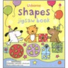 Usborne Shapes Jigsaw Book by Felicity Brooks