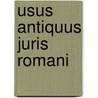 Usus Antiquus Juris Romani door Onbekend