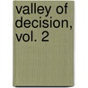 Valley of Decision, Vol. 2 door Edith Wharton