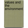 Values and the Environment door Yvonne Guerrier