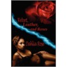 Velvet, Leather, and Roses door Dahlia Rose