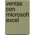 Ventas Con Microsoft Excel