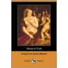 Venus in Furs (Dodo Press) by Leopold Von Sacher-Masoch