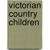 Victorian Country Children door Sally Purkis