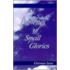 Vignettes Of Small Glories