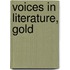 Voices In Literature, Gold
