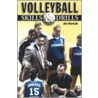 Volleyball Skills & Drills by Jim Bertoli