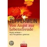 Von Angst zur Lebensfreude by Kurt Tepperwein