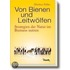 Von Bienen und Leitwölfen