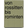 Von Rossitten bis Rominten by C. Hinkelmann