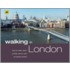 Walking in Britian: London