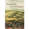 War And The Law Of Nations by Stephen C. Neff