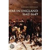 War In England 1642-1649 C by Barbara Donagan