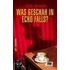 Was geschah in Echo Falls?