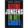 Kleine jongens in het groot door Guus Bauer