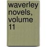 Waverley Novels, Volume 11 door Walter Scott