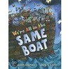 We're All in the Same Boat door Zachary Shapiro