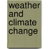 Weather And Climate Change