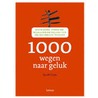 1000 wegen naar geluk door K. Claes