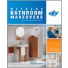 Weekend Bathroom Makeovers door Amy Matthews