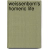Weissenborn's Homeric Life door Edmund Weissenborn