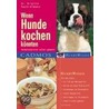 Wenn Hunde kochen könnten by Brigitte Rauth-Widmann