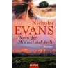 Wenn der Himmel sich teilt door Nicholas Evans