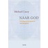 Naar God