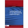 Aanbodregulering en de Wet toelating zorginstellingen door J.G. Sijmons