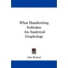 What Handwriting Indicates door John Rexford